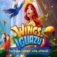 fortune rabbit site oficial